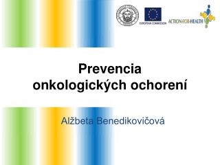 Prevencia onkologických ochorení