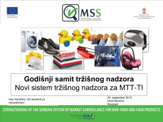 Godi šnji samit tržišnog nadzora Novi sistem tržišnog nadzora za MTT-TI