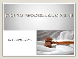 DIREITO PROCESSUAL CIVIL III