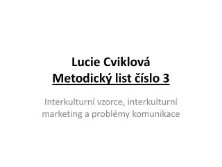 Lucie Cviklová Metodický list číslo 3