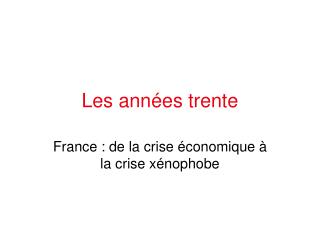 Les années trente