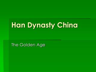 Han Dynasty China
