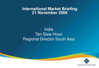 India Tan Siew Hoon Regional Director South Asia