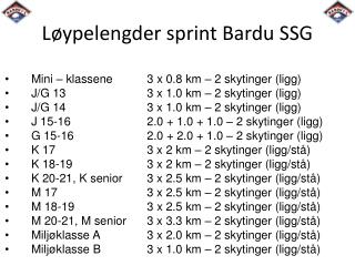 Løypelengder sprint Bardu SSG