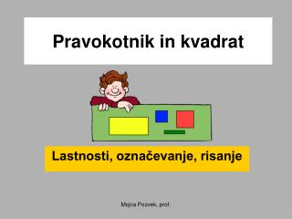 Pravokotnik in kvadrat