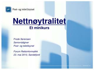 Nettnøytralitet Et minikurs