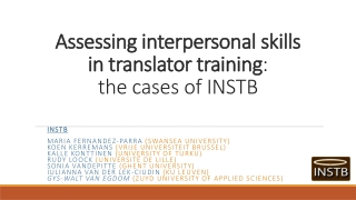 Assessing interpersonal skills in translator training : the cases of INSTB