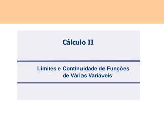 Limites e Continuidade de Funções de Várias Variáveis