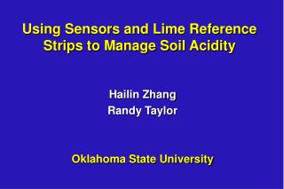 Using Sensors and Lime Reference Strips to Manage Soil Acidity