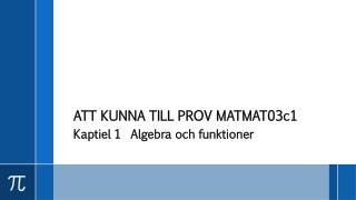 ATT KUNNA TILL PROV MATMAT03c1
