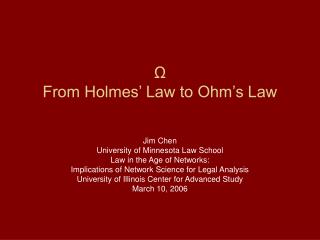 Ω From Holmes’ Law to Ohm’s Law