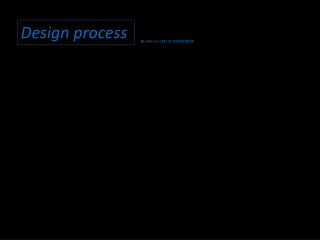 Design process