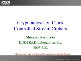 Cryptanalysis on Clock Controlled Stream Ciphers