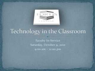 Technology in the Classroom