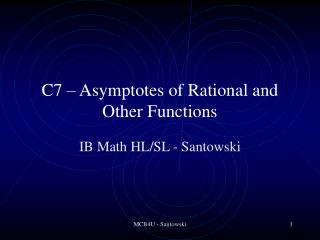 C7 – Asymptotes of Rational and Other Functions