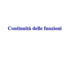 Continuità delle funzioni