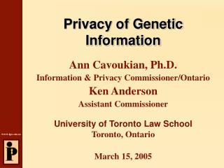 Privacy of Genetic Information