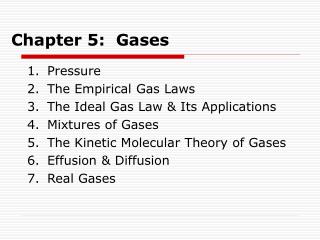 Chapter 5: Gases