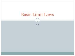 Basic Limit Laws
