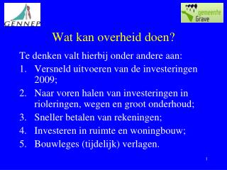 Wat kan overheid doen?