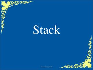 Stack