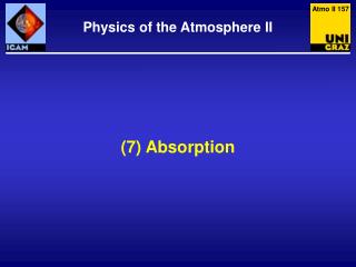 (7) Absorption