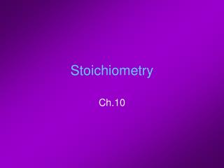 Stoichiometry