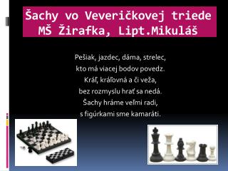Šachy vo Veveričkovej triede MŠ Žirafka , Lipt.Mikuláš