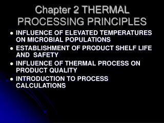 Chapter 2 THERMAL PROCESSING PRINCIPLES