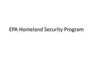 EPA Homeland Security Program