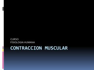 CONTRACCION MUSCULAR