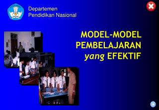 MODEL-MODEL PEMBELAJARAN yang EFEKTIF