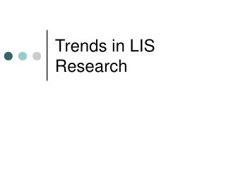 Trends in LIS Research