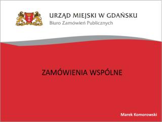 ZAMÓWIENIA WSPÓLNE