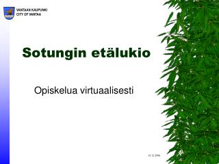 Sotungin etälukio