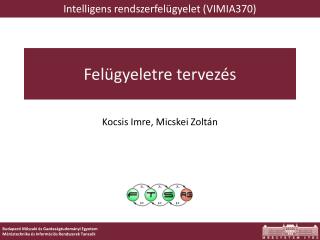 Felügyeletre tervezés