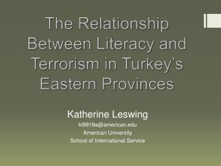 The Relationship Between Literacy and Terrorism in Turkey’s Eastern Provinces