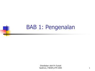 BAB 1: Pengenalan