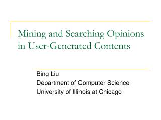 Mining and Searching Opinions in User-Generated Contents