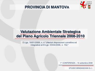 Valutazione Ambientale Strategica del Piano Agricolo Triennale 2008-2010