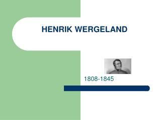HENRIK WERGELAND