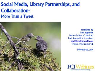 Social Media, Library Partnerships, and Collaboration: More Than a Tweet