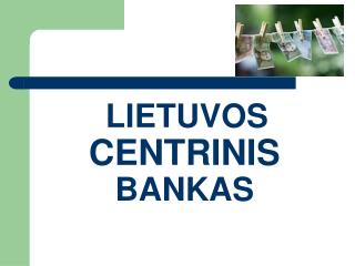 LIETUVOS CENTRINIS BANKAS