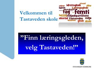 Velkommen til Tastaveden skole