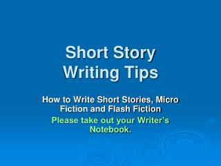 Short Story Writing Tips