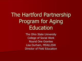 The Hartford Partnership Program for Aging Education