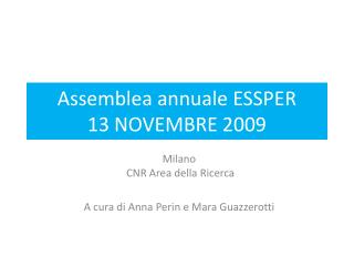 Assemblea annuale ESSPER 13 NOVEMBRE 2009