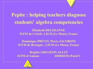 Pepite : helping teachers diagnose students ’ algebra competencies