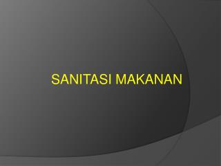 SANITASI MAKANAN