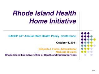 Rhode Island Health Home Initiative